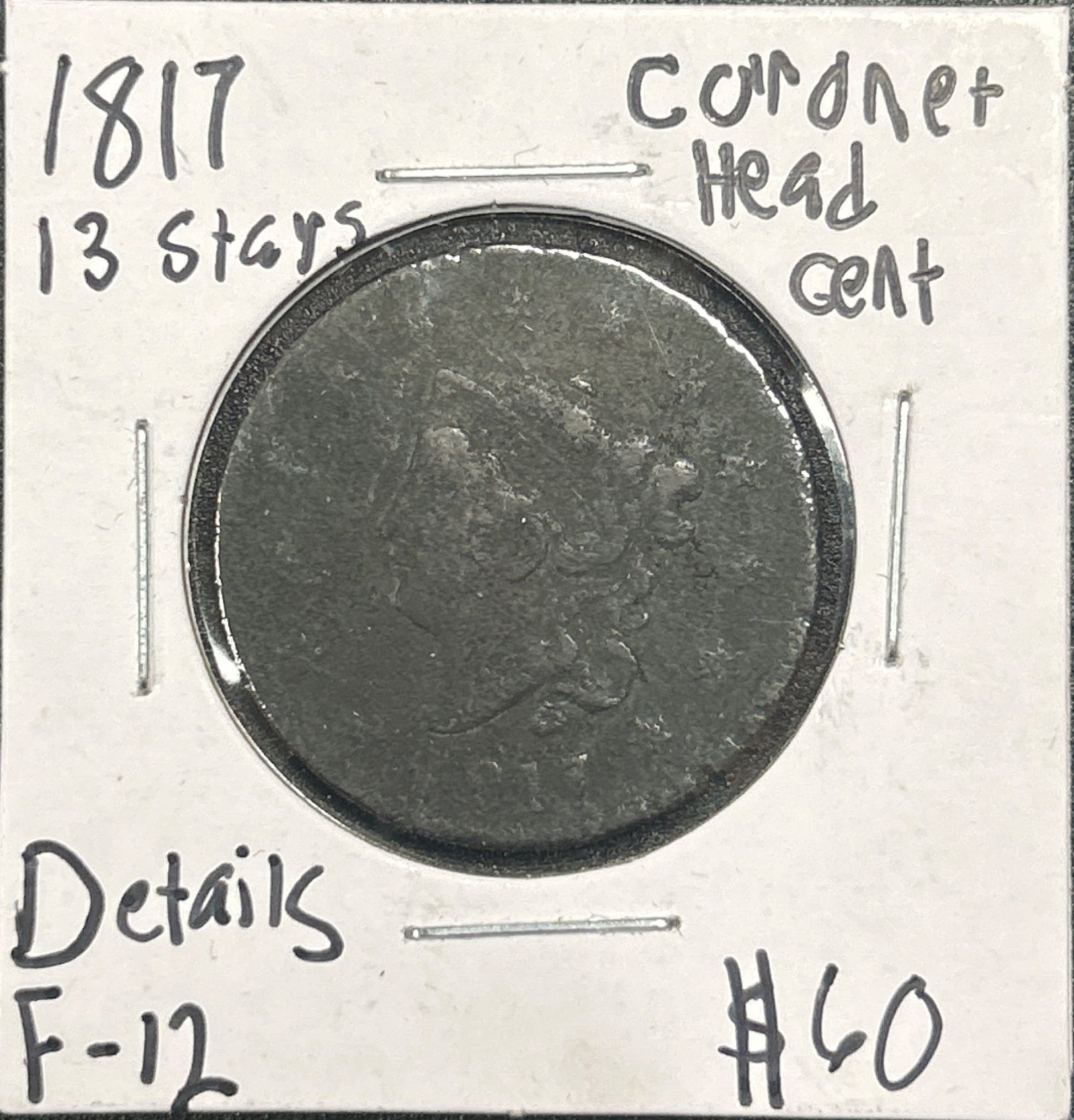 1817 13 stars Coronet head cent D12 873.D12 — Obverse