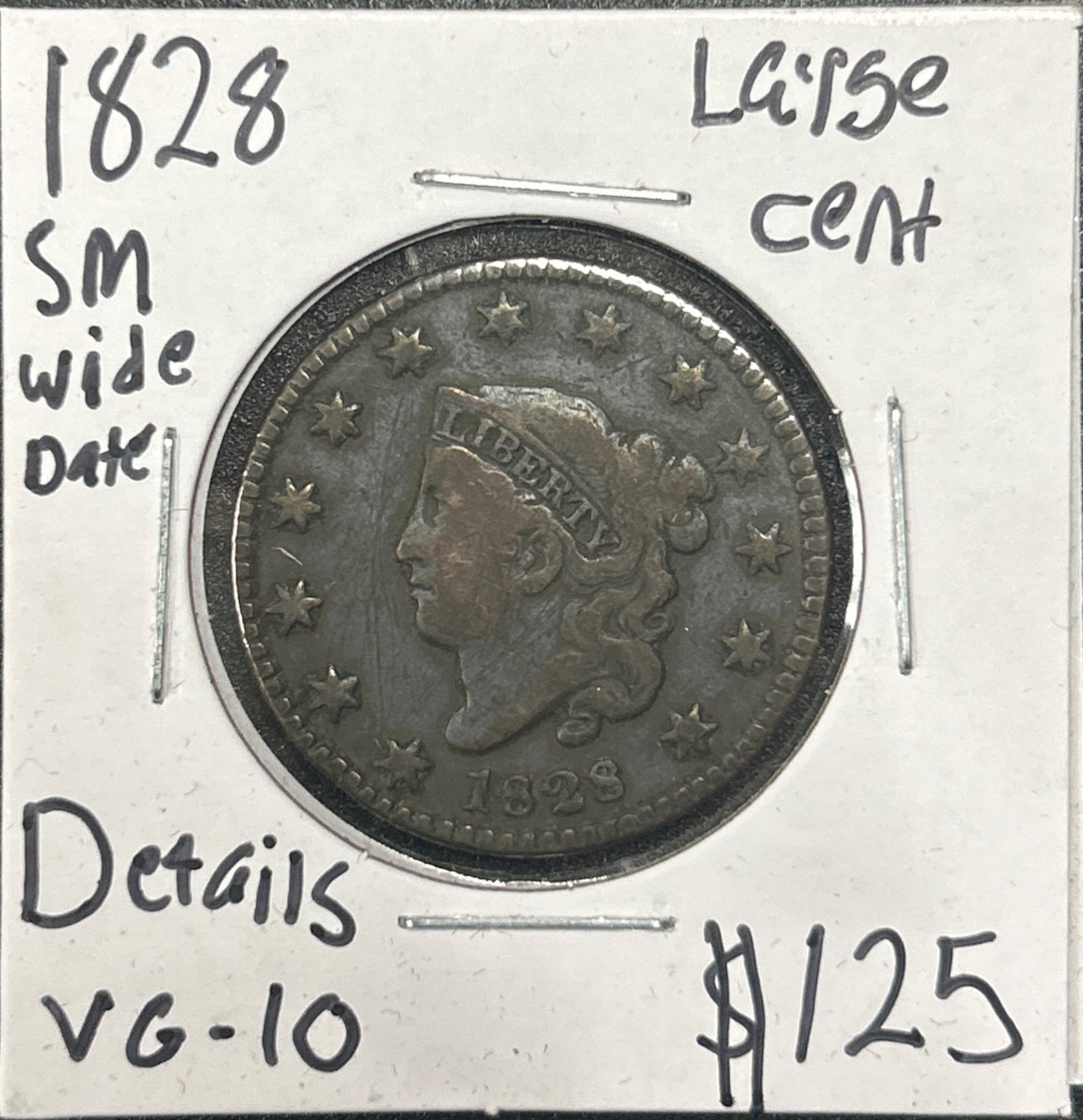 1828 Sm Wide Date Coronet head cent DVG-10 949.D10 — Obverse