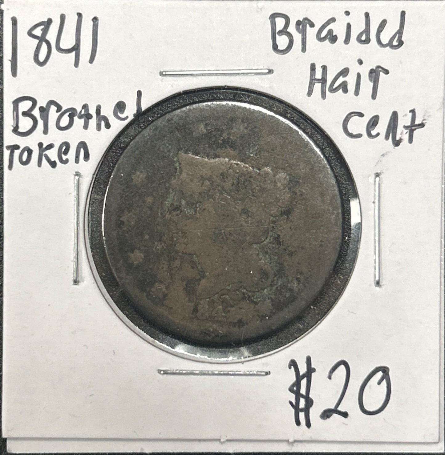 1841 Large Cent Brothel Token — Obverse