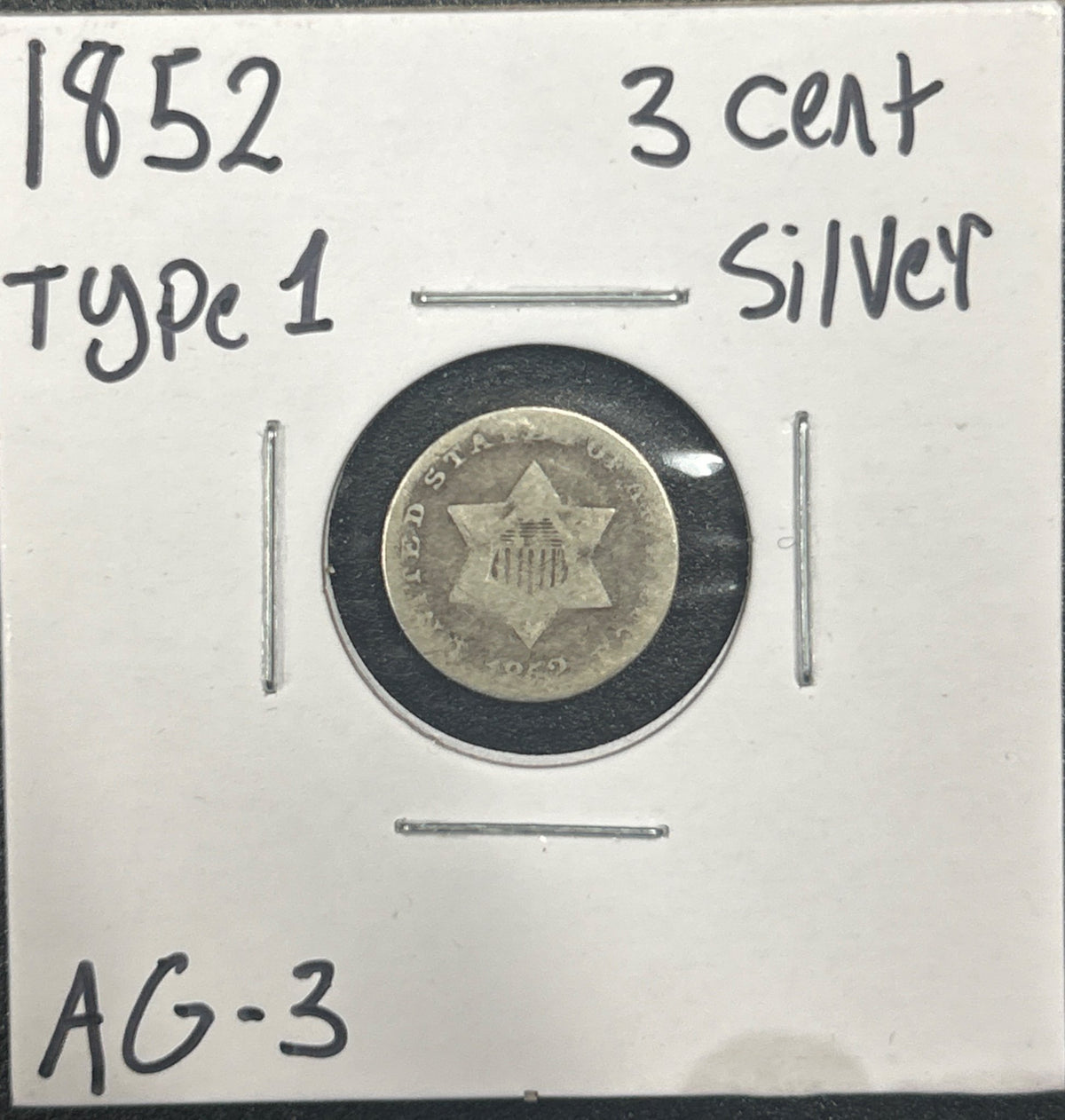 1852 3 cent silver AG-3 3618.3 — Obverse
