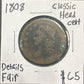 1808 Classic head cent DF-2 843.D2 — Obverse