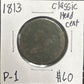 1813 Classic head cent P-1 861.1 — Obverse