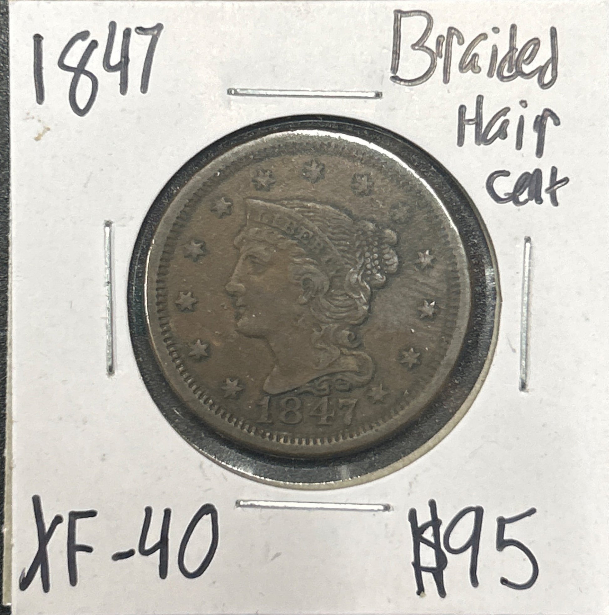 1847 Braided hair cent XF-40 1132.40 — Obverse