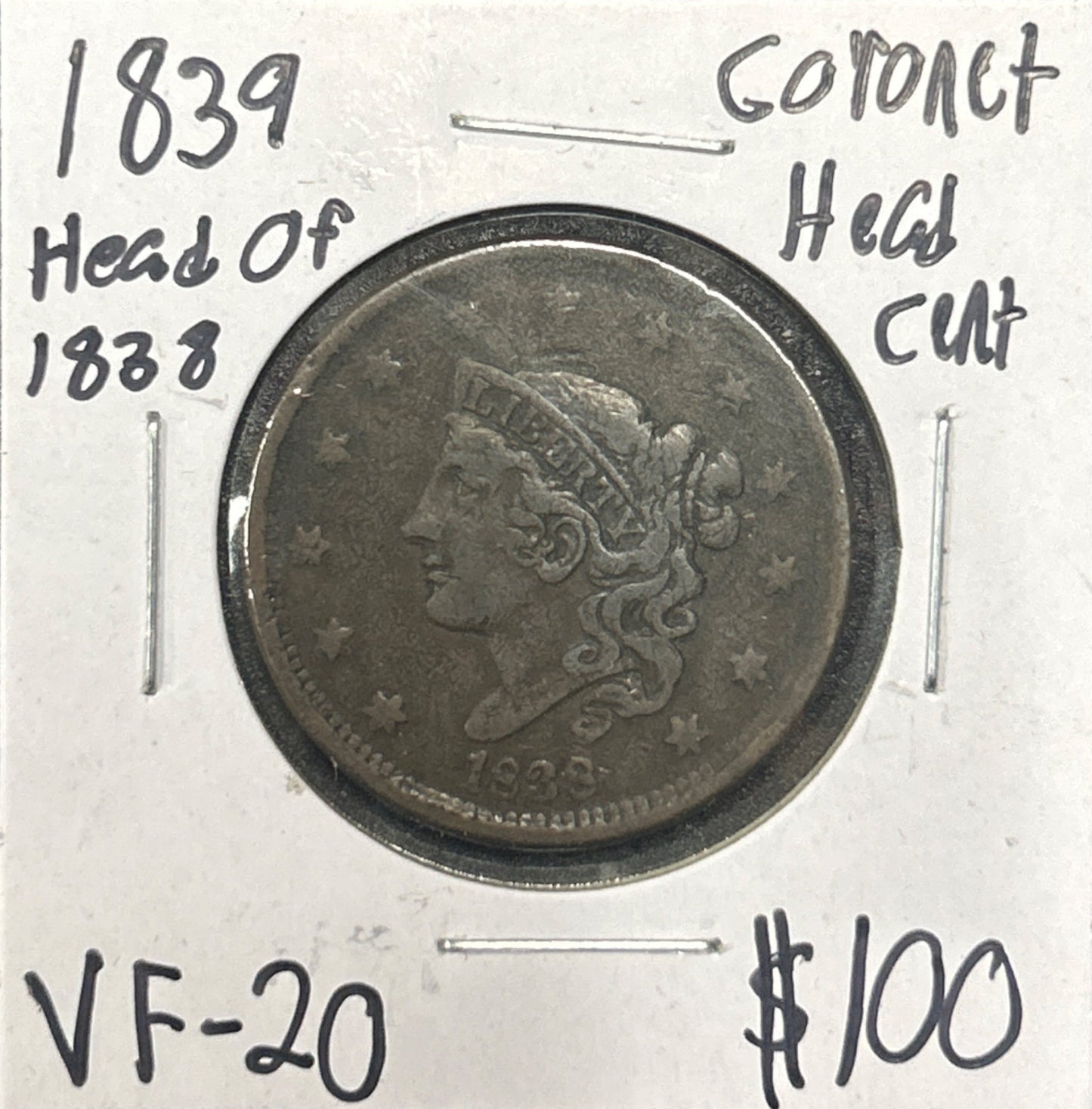 1839 Head of 1838 Coronet head cent VF-20 1048.20 — Obverse