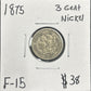 1875 3 Cent nickel F-15 2778.15 — Obverse