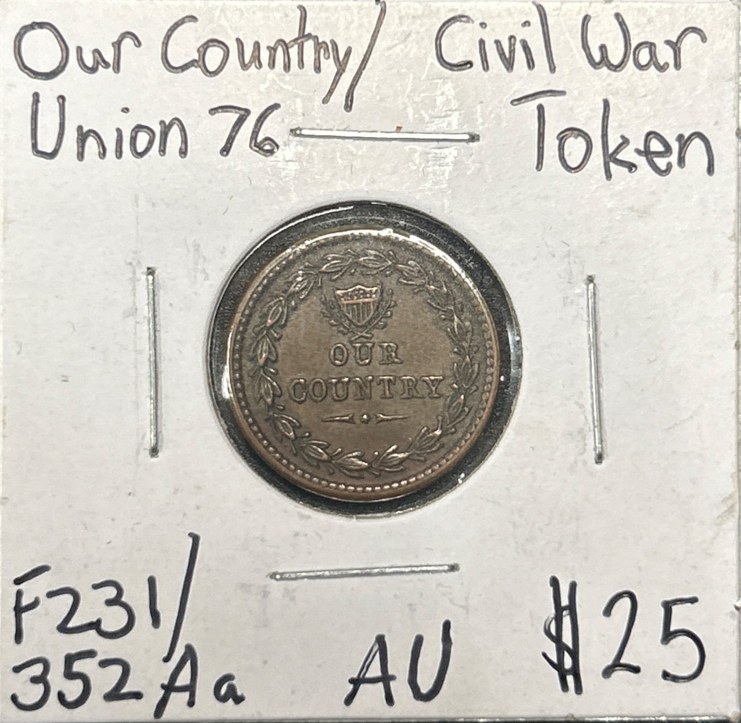 Our Country Civil War Token WA6E — Obverse