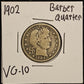 1902 Barber Quarter VG-10 5398.10-A — Obverse
