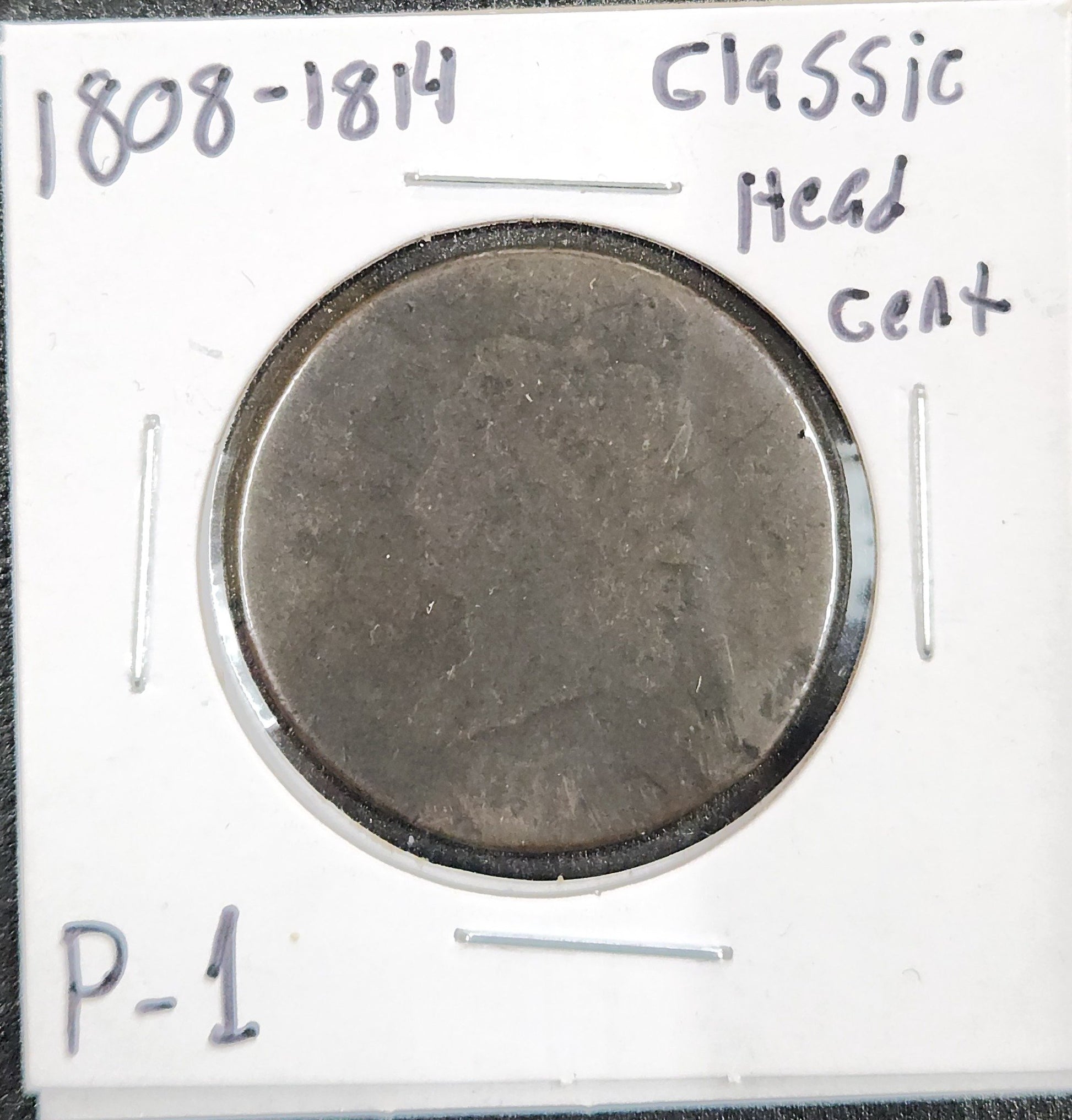 1808-1814 Classic Head Cent P-1 72325.1-B — Obverse