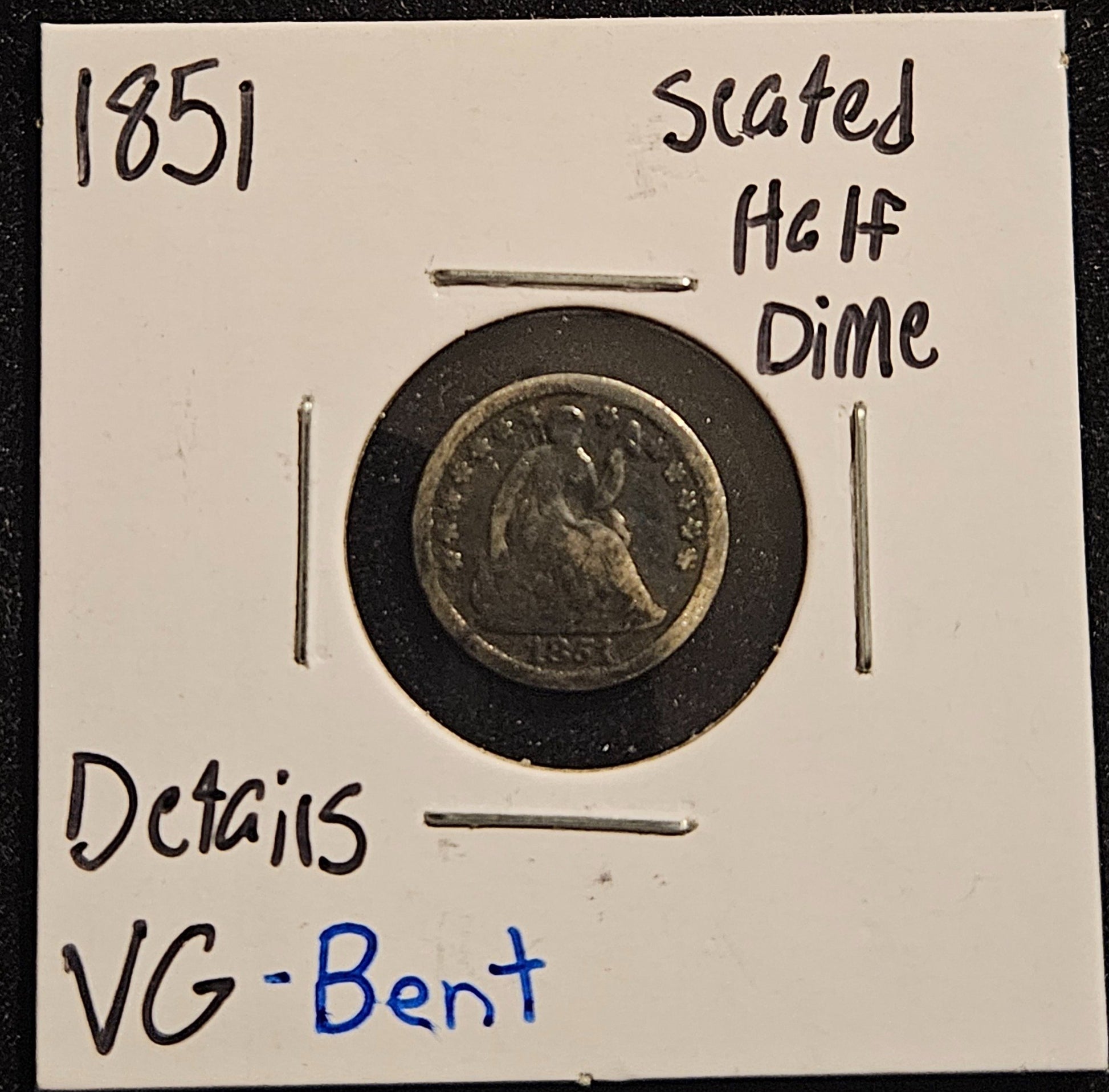 1851 Seated Liberty Half Dime VG-Details Bent 3776.6-A — Obverse