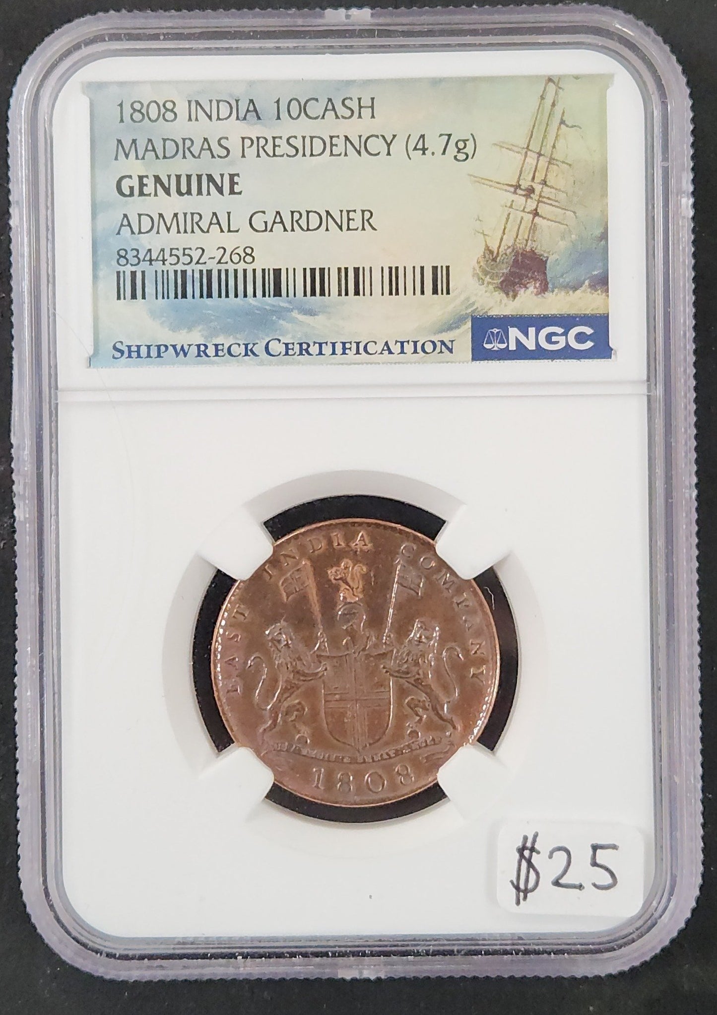 1808 Indian 10Cash Madras Presidency 4.7g Genuine Admiral Gardner Shipwreck Certification SUUR — Obverse