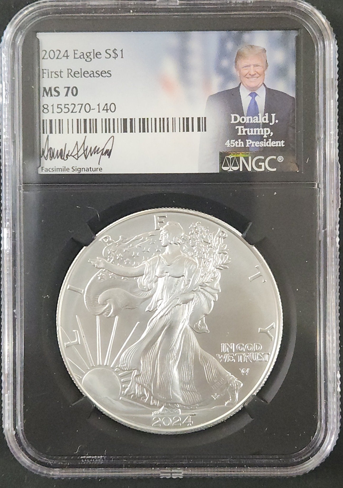 2024 Eagle S $1 MS70 First Realeases Donald J. Trump 45th President Facsimile Signature 346939.70-71351770008155270140 — Obverse