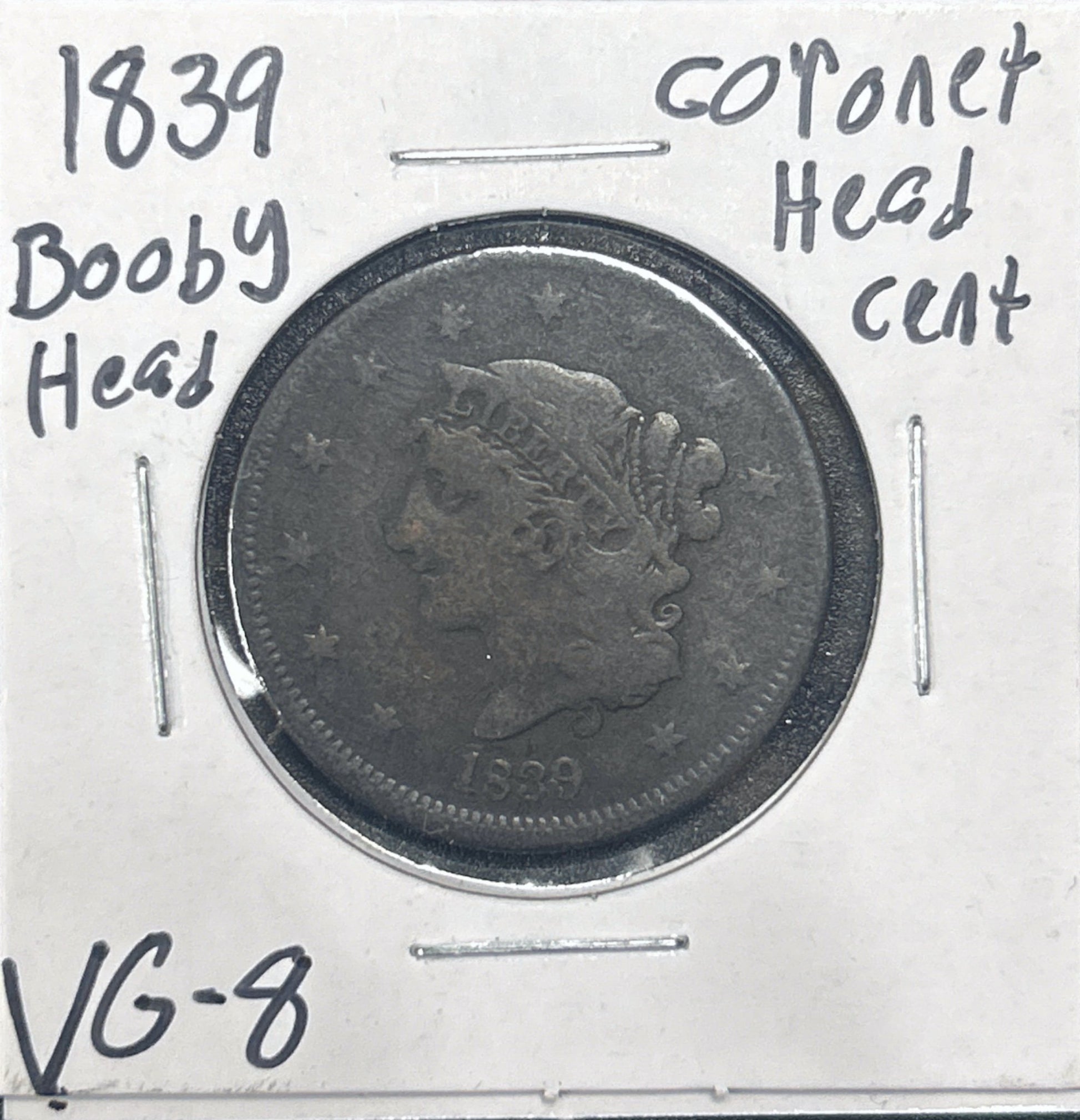 1839 Coronet Head Cent Booby Head 1054.8-A — Obverse