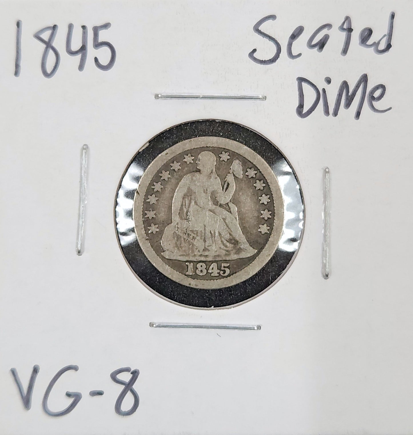 1845 Seated Dime VG-8 4036.8-A — Obverse