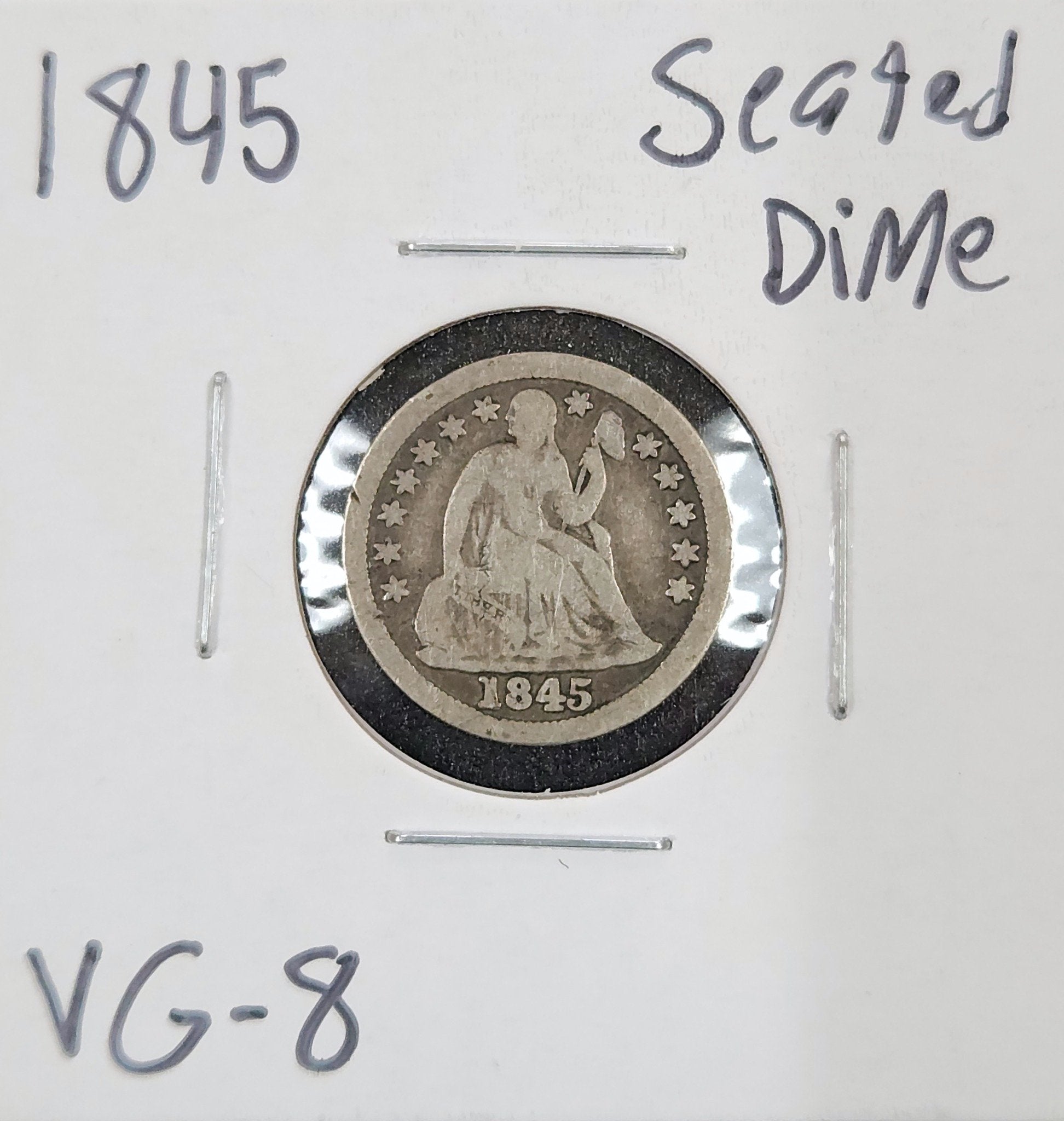 1845 Seated Dime VG-8 4036.8-A — Obverse