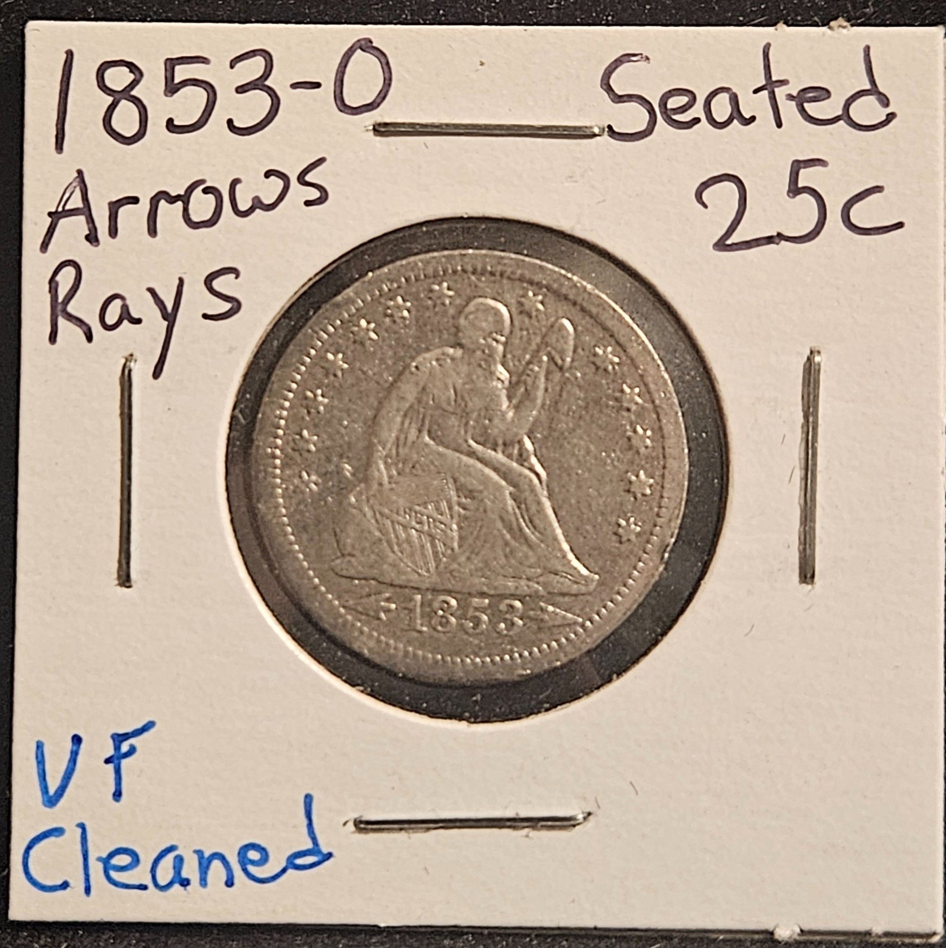 1853-O Seated Liberty Quarter VF Cleaned 5178.25-A — Obverse
