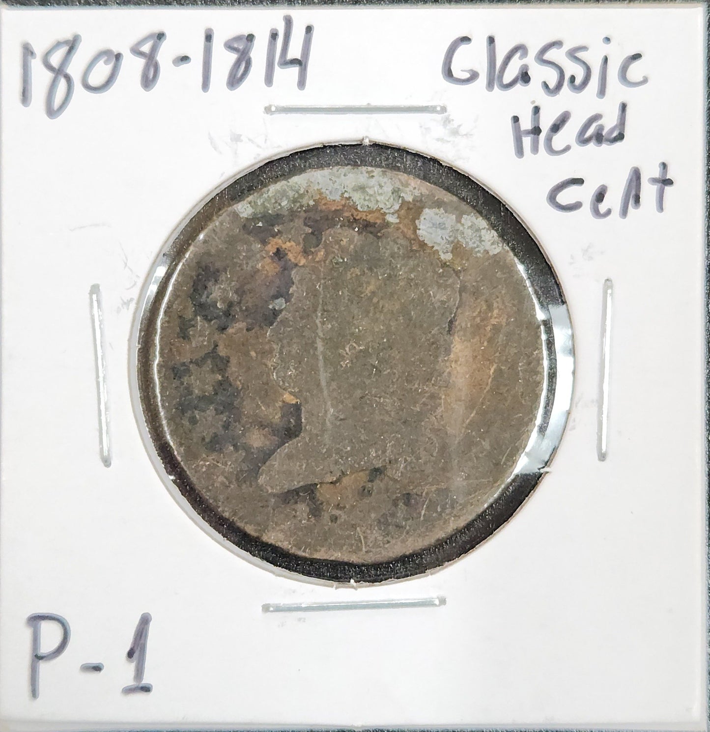 1808-1814 Classic Head Cent P-1 72325.1-C — Obverse