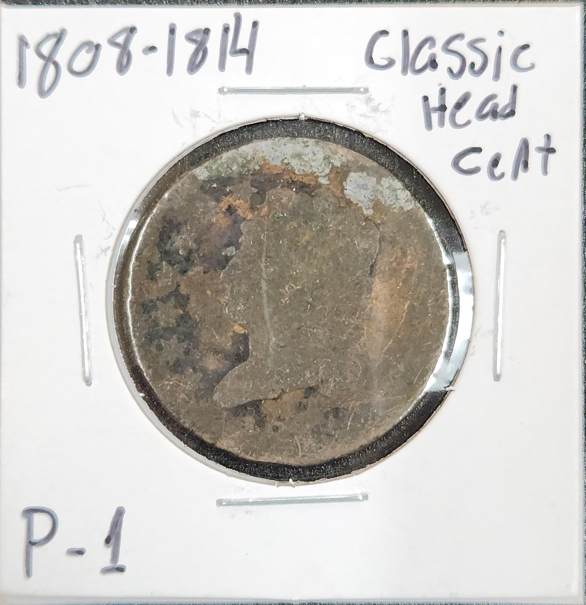 1808-1814 Classic Head Cent P-1 72325.1-C — Obverse
