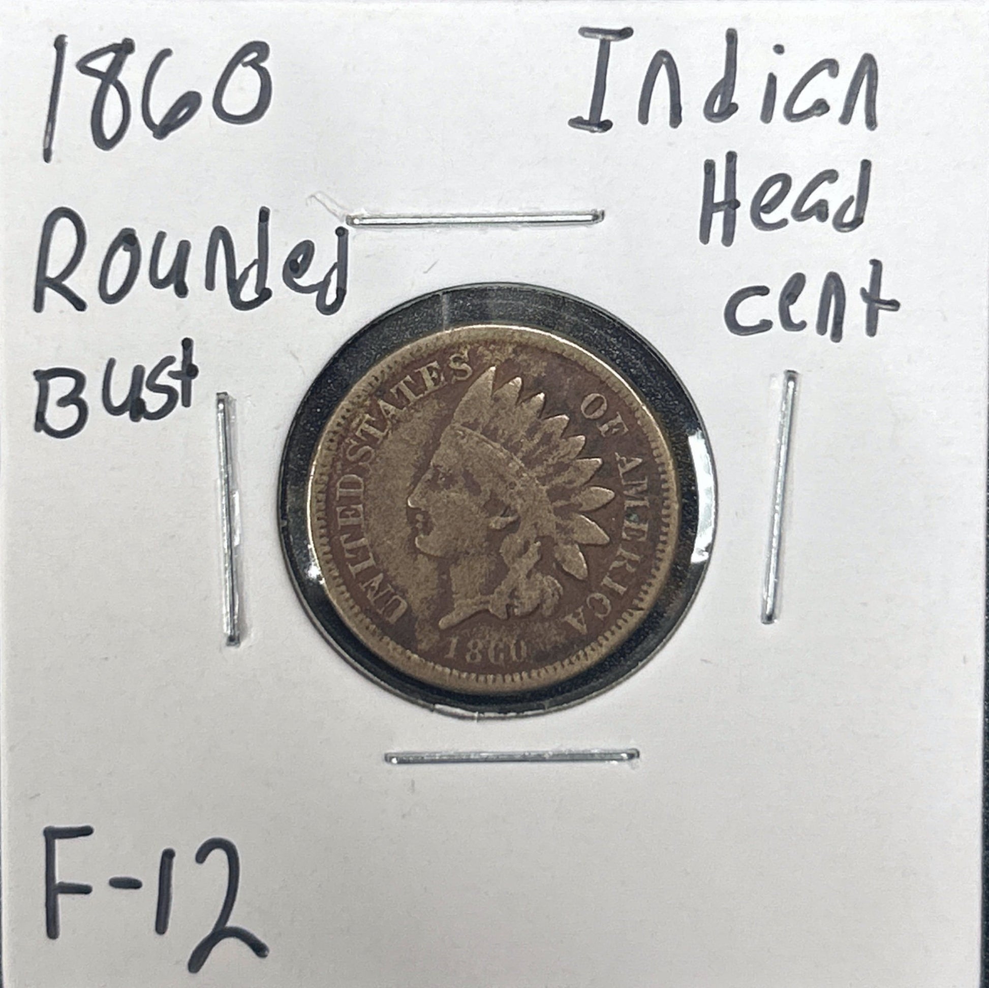 1860 Indian Head Cent Rounded Bust 1291.12-A — Obverse