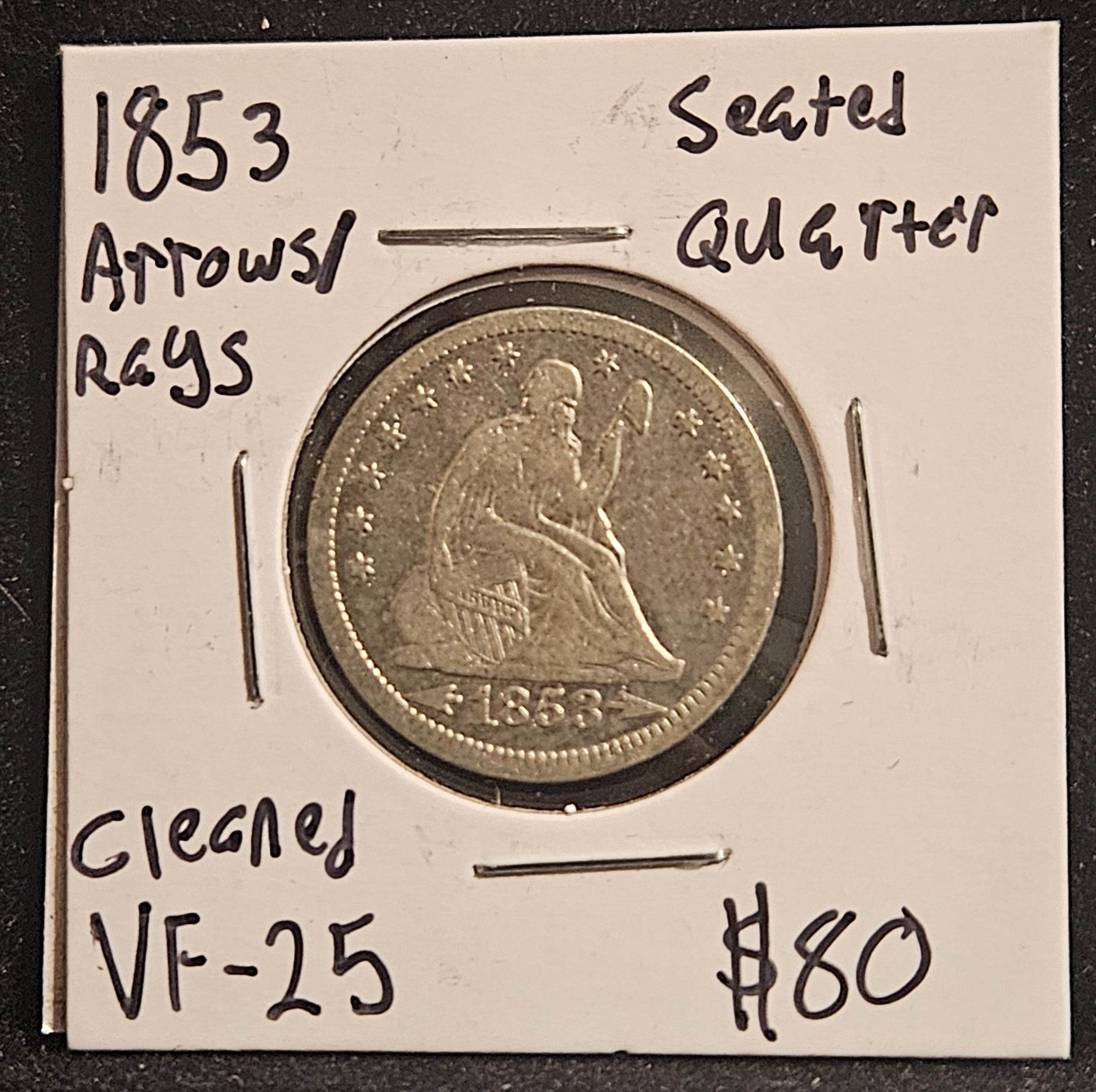 1853 Seated Liberty Quarter VF-25 Cleaned 5124.25-A — Obverse