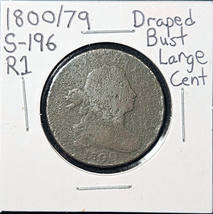 1800/79 Draped Bust Large Cent S-196 R1 Overdate 79982.D4-A — Obverse