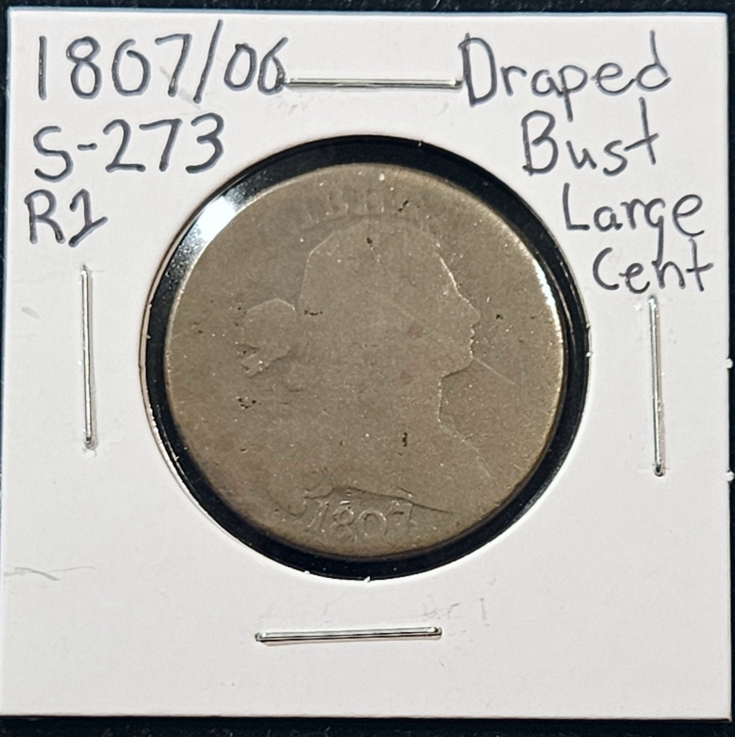 1807/06 Draped Bust Large Cent S-273 R1 Overdate 80058.2-A — Obverse