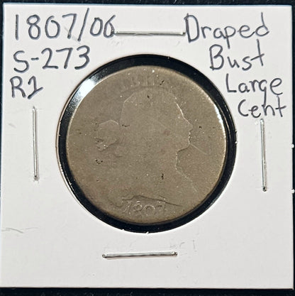 1807/06 Draped Bust Large Cent S-273 R1 Overdate 80058.2-A — Obverse