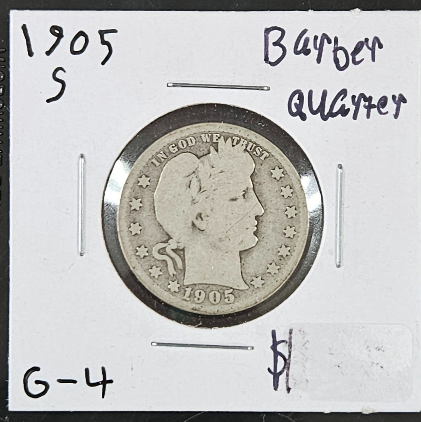 1905-S Barber Quarter G-4 5439.4-A — Obverse