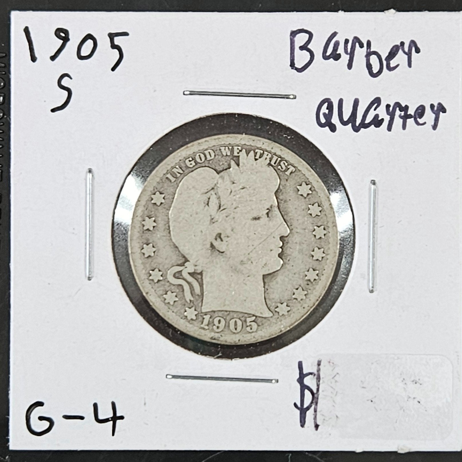 1905-S Barber Quarter G-4 5439.4-A — Obverse