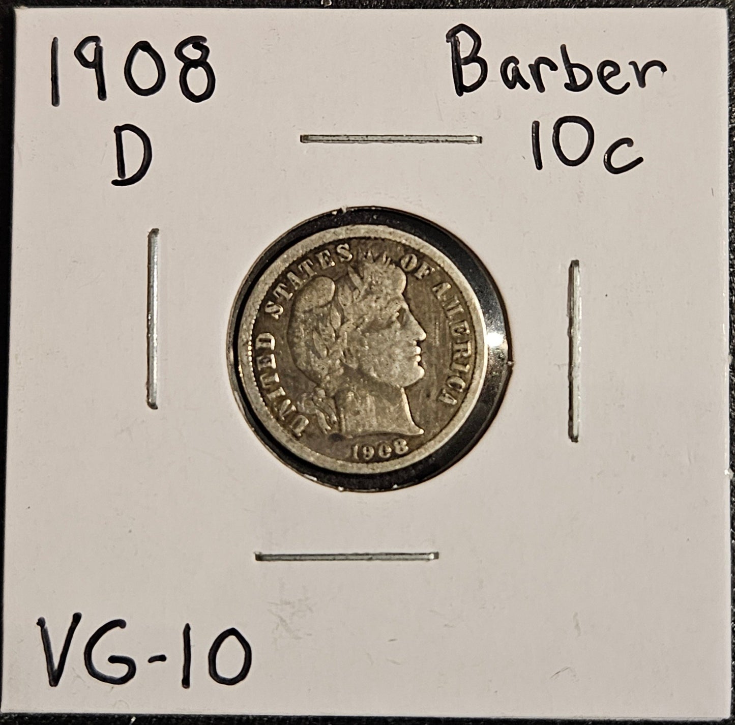 1908-D Barber Dime VG-10 4381.10-A — Obverse