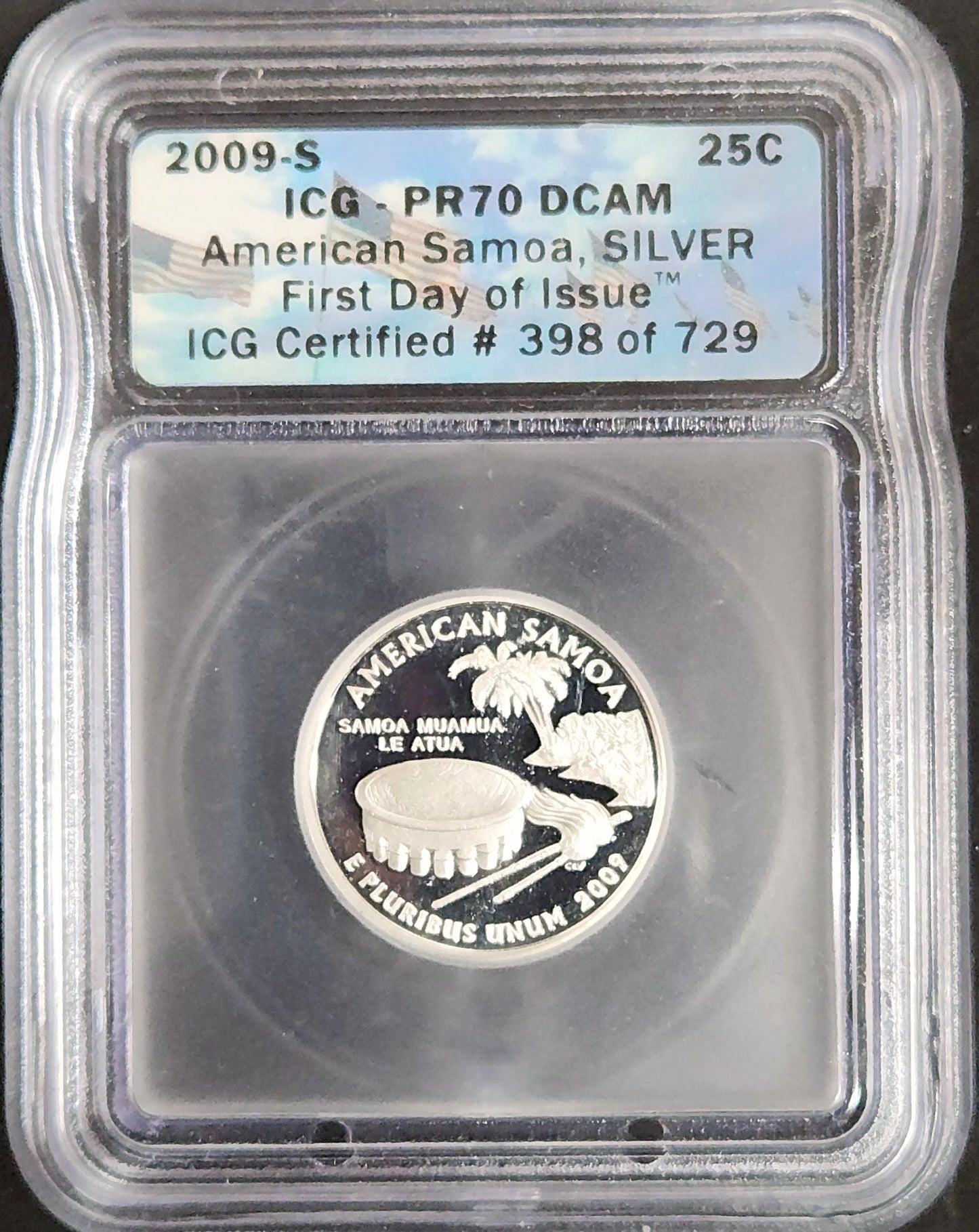 2009-S American Samoa Quater Silver Proof 70 DCAM First Day Of Issue ICG Certified #398 Of 729 ICG 71263.70-1843930501 — Reverse
