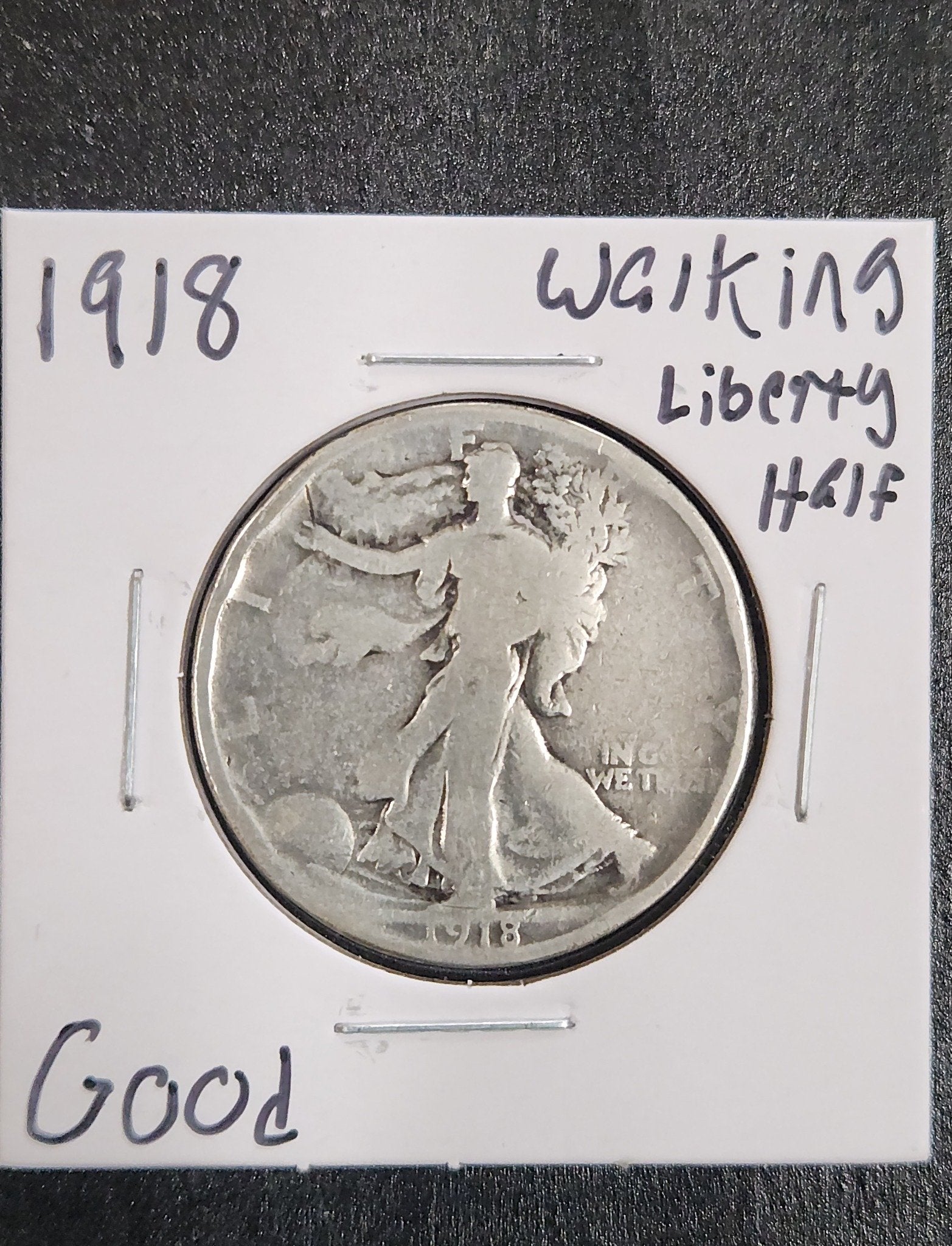 1918 Walking Liberty Half Good — Obverse