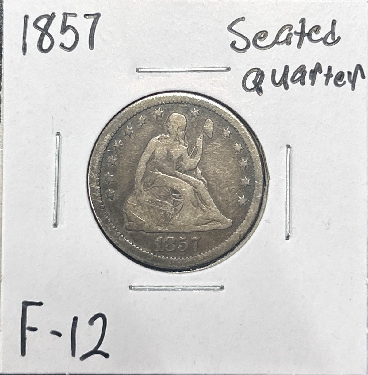 1857 Seated Quarter 5128.12-A — Obverse