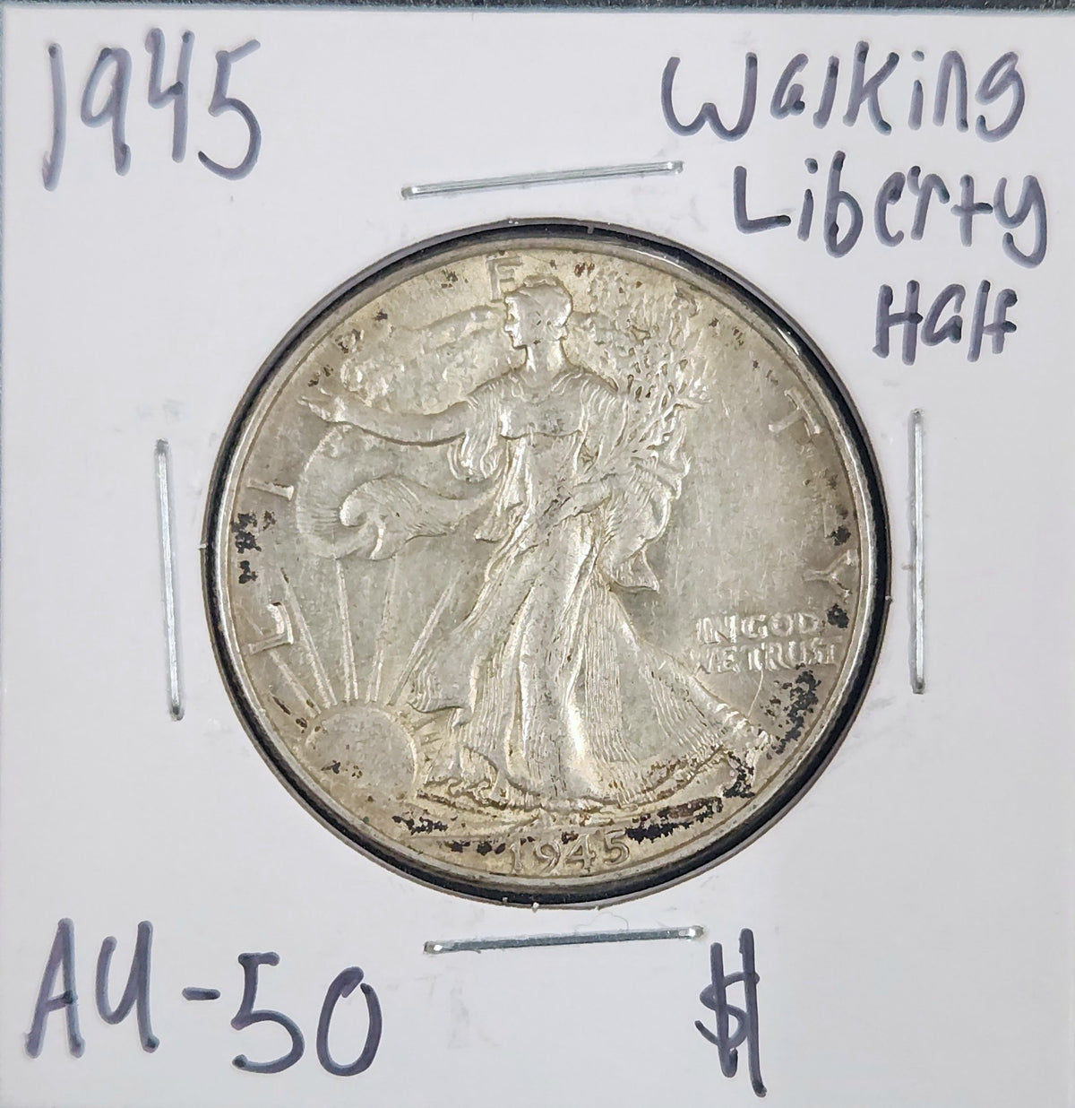 1945 Walking Liberty Half Dollar AU-50 6747.50-A — Obverse