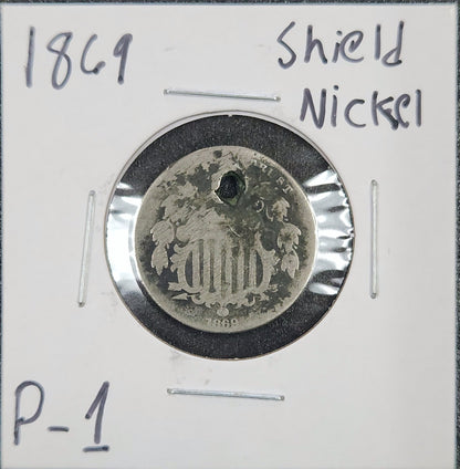 1869  Holed Shield Nickel P-1 2872.1-A — Obverse