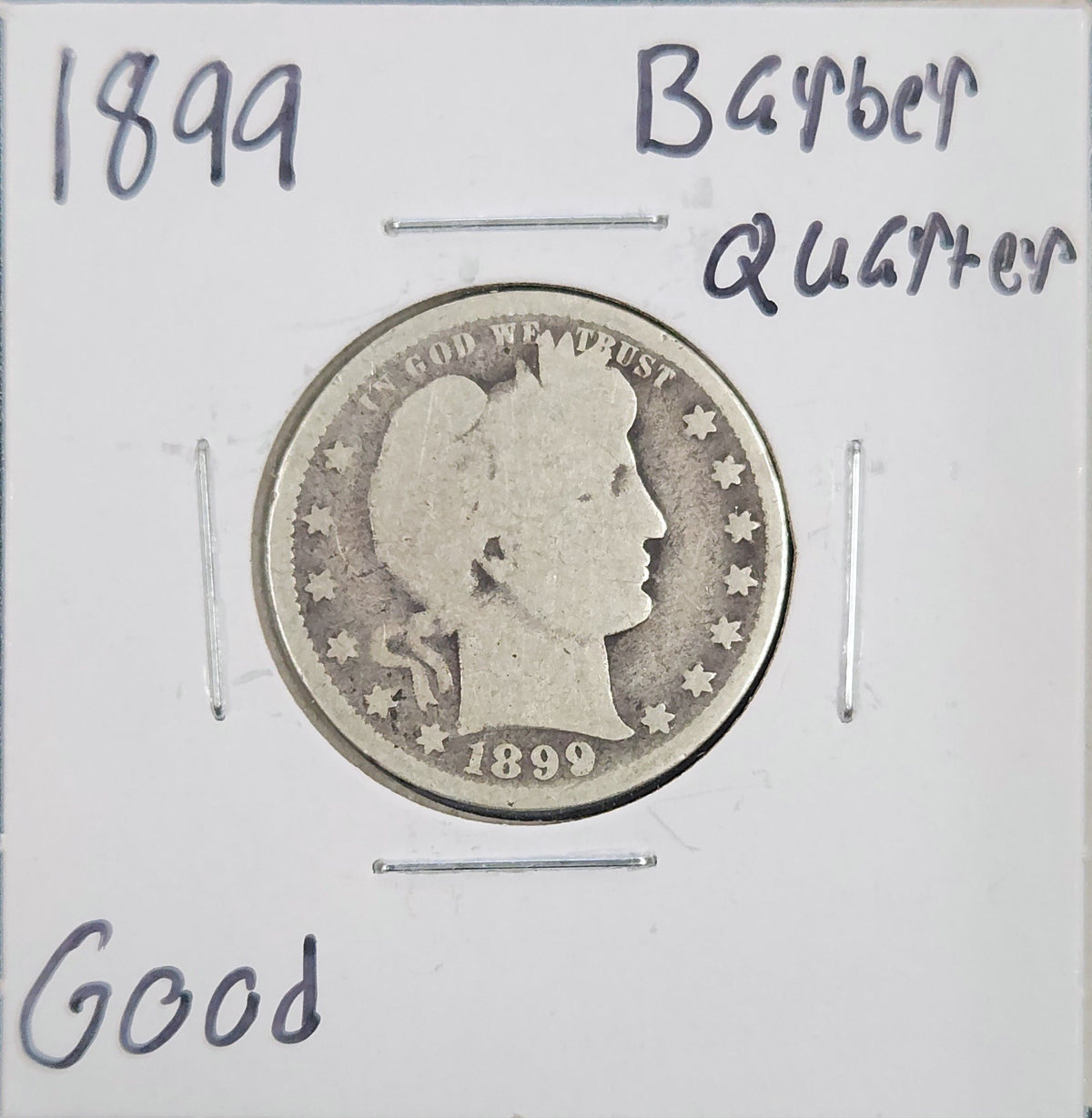 1899 Barber Quarter GOOD 5395.D4-A — Obverse
