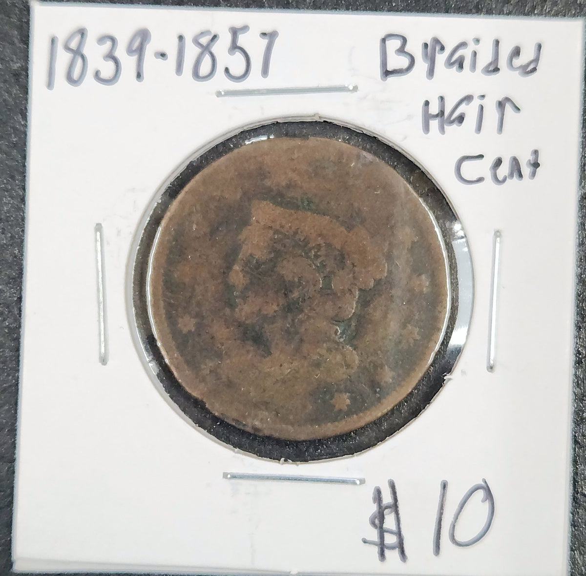 1839-1857 Braided Hair Cent D2K4 — Obverse