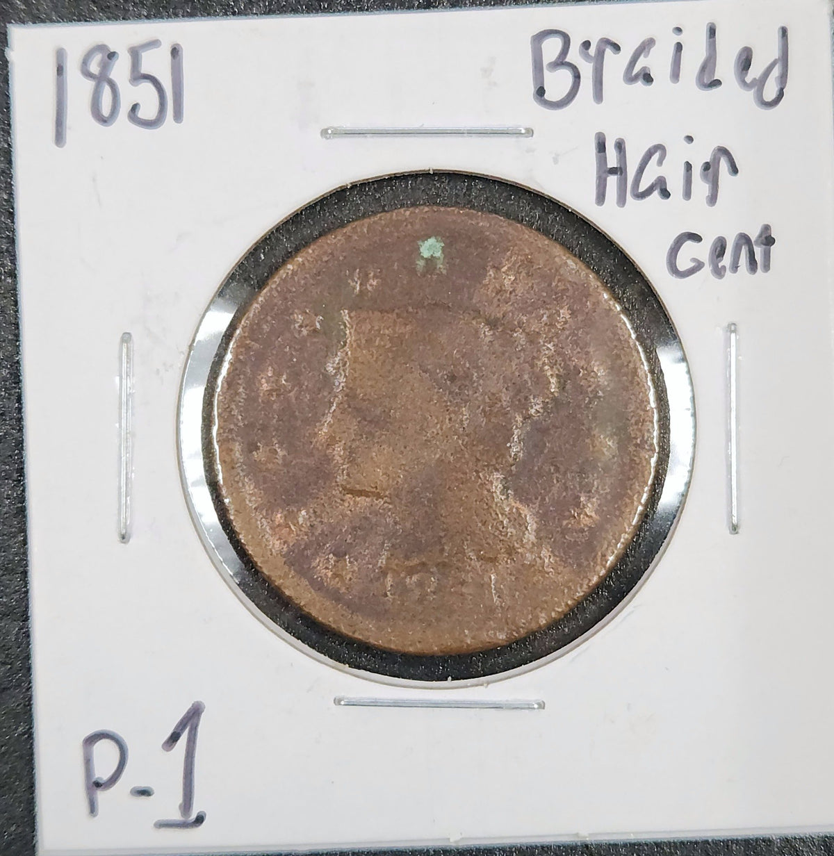 1851 Braided Hair Cent P-1 1156.1-A — Obverse