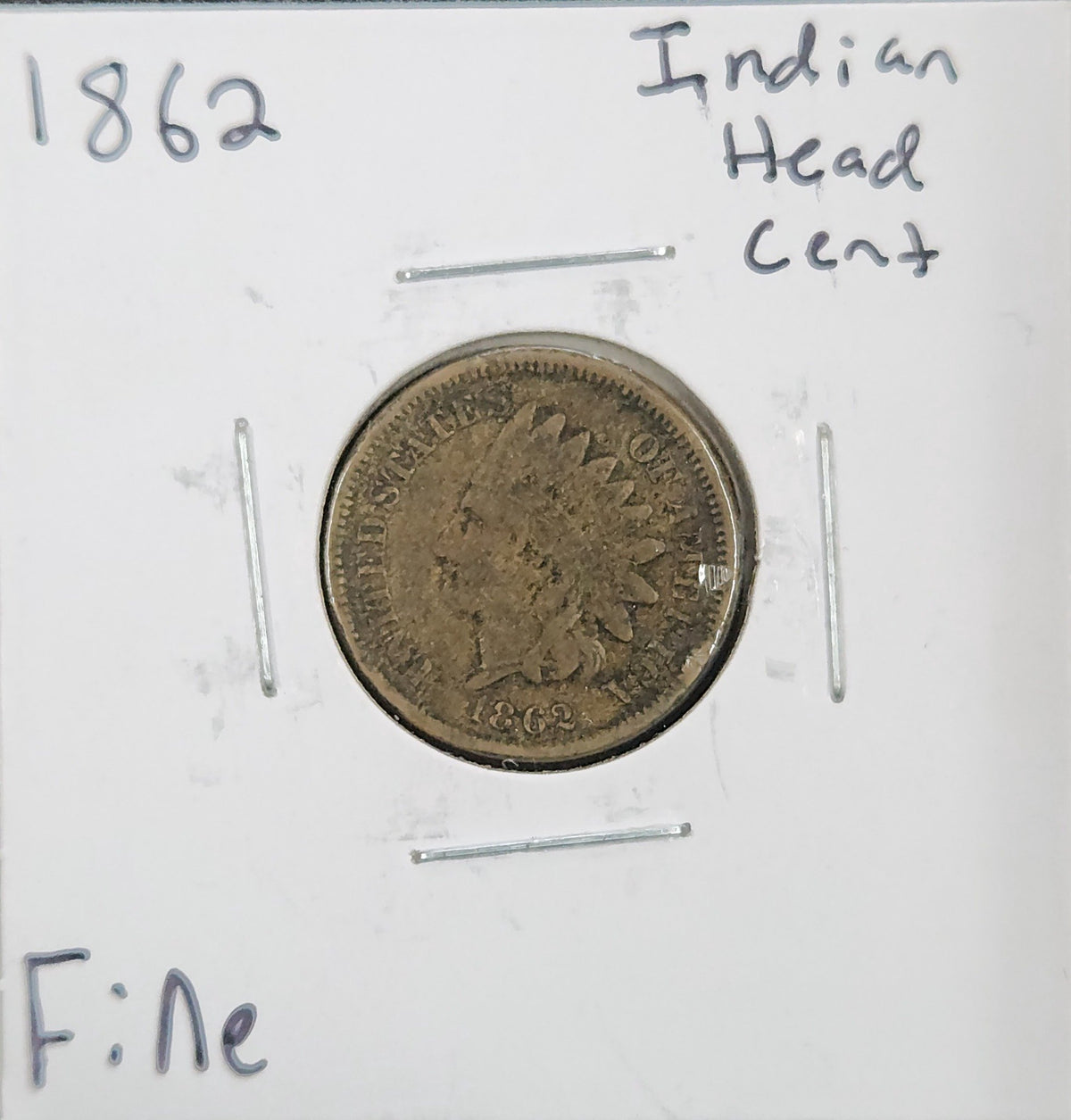 1862 Indian Head Cent FINE 1293.D12-A — Obverse