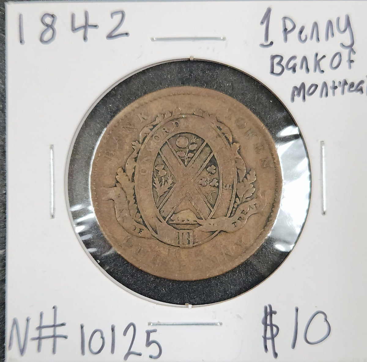 1842 1 Penny Bank Of Montreal N#10125 F7K3 — Obverse