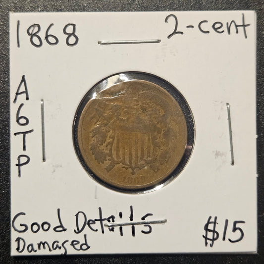 1868 2-Cent Piece Good Details A6TP