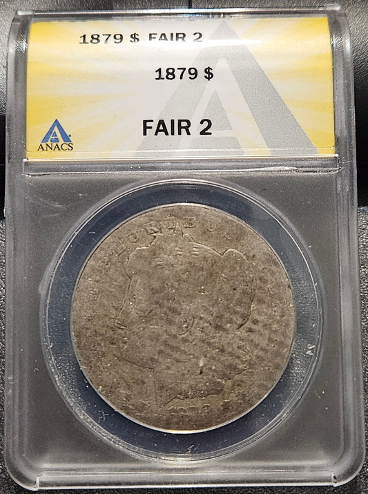 1879 Morgan Dollar Lowball!! ANACS Fair-2 7809843