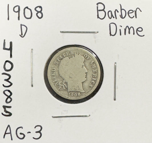 1908 D Barber Dime - About Good ( 40385 )