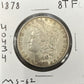 1878 Morgan Dollar - 8TF Mint State ( 40434 )